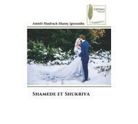 Shamede et Shukriya