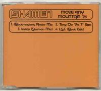 SHAMEN - MOVE ANY MOUNTAIN 96 - CD (not vinyl)