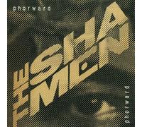 Shamen, the - Phorward