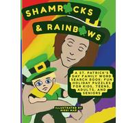Shamrocks & Rainbows: A St. Patrick’s Day Family Word Search Book: Fun Holiday Puzzles for Kids, Teens, Adults, and Seniors | Large Print Irish-Themed Word Searches