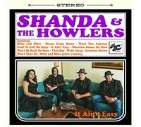 Shanda & The Howlers - It Ain't Easy