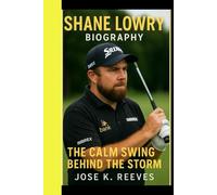SHANE LOWRY: The calm swing behind the storm