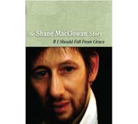 Shane Macgowan Story-If I Should Fall [Reino Unido] [DVD]