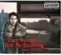 Shane MacGowan - That Woman's Got Me Drinking
