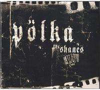 Shanes,the - Pölka