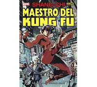 Shang-Chi. Maestro del kung fu (Vol. 1) (Marvel Omnibus)