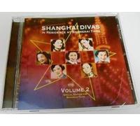 Shanghai Divas - Shanghai Divas - In Residence At Shanghai Tang - Volume 2 - Special Edition For Shanghai Tang