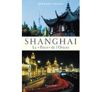 Shanghai. Le Paris De Lorient (ebook)