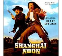 Shanghai Noon: Original Motion Picture Soundtrack by Varese Sarabande