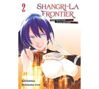 Shangri-La Frontier 2