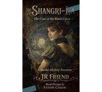 Shangri-La: The Case of the Black Carriage