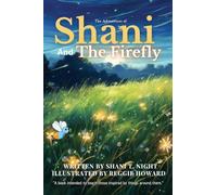 Shani and the Firefly: 7 (Shani and Friends)
