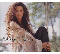 Shania Twain - Forever and for Always