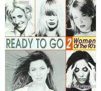 SHANIA TWAIN/SARAH MCLACHLAN/TORI AMOS/TINA ARENA - READY TO GO 2 WOMEN OF THE 90'S