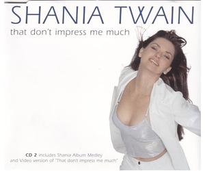 Shania Twain - That Don't Impress Me Much [CD 2]