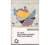 Shank, Bud - That Old Feeling [CASSETTE]