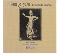 Shankar,Ananda - Missing You/a Musical Discover
