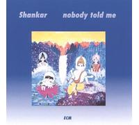 Shankar - Nobody Told Me
