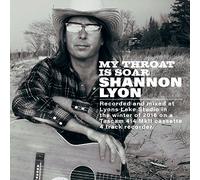 Shannon Lyon - My Throat Is Soar