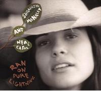 Shannon Mcnally-Neal - Ran on Pure Lightning