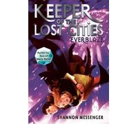 Shannon Messenger Everblaze (Tapa blanda) Keeper of the Lost Cities