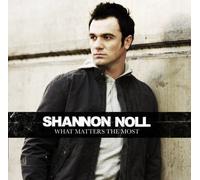 Shannon Noll - What Matters The Most