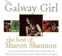 Sharon Shannon - Galway Girl: the Best of