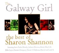 Sharon Shannon - Galway Girl: the Best of