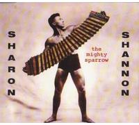 Shannon Sharon - The Mighty Sparrow