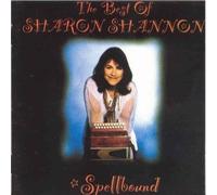 Shannon, Sharon - The Spellbound: The Best of Sharon Shannon