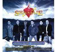 Shantaje...Homenaje Grupero...