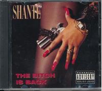 Shante - The Bitch Is Back