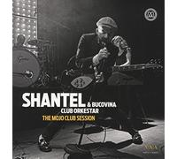 Shantel & Bucovina Club O - Mojo Club Session [Vinilo]