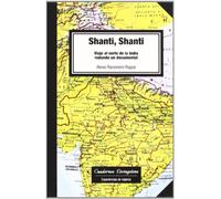 Shanti, Shanti. Viaje al norte de la India rodando un documental: 8 (niberta - Cuadernos Livingstone)