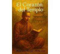Shaolin, Tierra de Peregrinos: El Corazón del Templo: 2