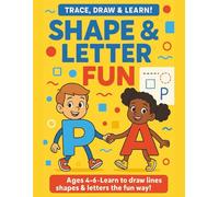 Shape and Letter Fun - Trace, Draw and Learn: Your child will learn to trace shapes, letters and common sight words