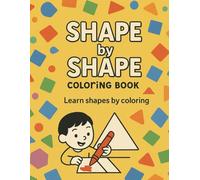 Shape by Shape Coloring Book (Color by Color)
