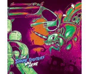 Shape Shifters,the - Was Here