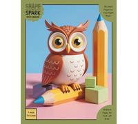 Shape & Spark Notebook: Alternating 1-Inch Tri-Lined and Blank Pages for Comfortable Handwriting Support and Creative Expression (Owl)