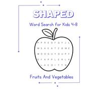 Shaped Word Search for Kids 4-8: Fruits and Vegetables