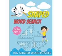 Shaped Word Search for Kids: Fun Word Search Puzzles for Kids Ages 4-8 to Boost Vocabulary and Focus