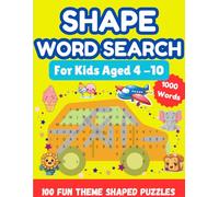 Shaped Word Search Puzzle Book: 100 Fun Themed Shaped Puzzles for Kids Ages 4-10. Find 1000 Sight Words In This Fun And Educational Activity Book. Easy And Large Print Puzzles
