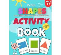 Shapes Activity Book for Kids: Tracing, Matching, Patterns, Cutting, Drawing, Counting & Coloring | Shape Recognition for Ages 3-6