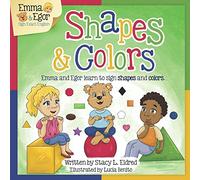 Shapes and Colors: Emma and Egor Learn to Sign Shapes and Colors (Emma and Egor Learn Sign Language)