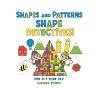 Shapes and Patterns: Find the Prism!: Ages 3-7: Learn 2D & 3D Shapes, Counting, Tracing, and Patterns. A Simple Coloring Book for Kindergarten and Homeschool Readiness.
