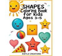 Shapes Coloring Book for Kids Ages 3-5: Fun Circles, Squares and Simple Shape Designs for Preschool Learning (Easy Coloring Pages for Preschool Kids)