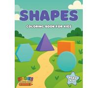 Shapes Coloring Book for Kids Ages 4-8 | Fun, Easy to Color & Educational Shapes Activity Book with Shape Coloring Pages | Early Learning & Creativity ... Coloring Books (The Learning Collection)