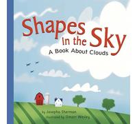 Shapes in the Sky: A Book about Clouds (Amazing Science)