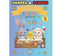 Shapes & Scenes: An Imagination Drawing Adventure for kids ages 4-8+ EASTER EDITION
