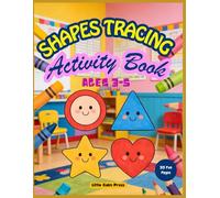 Shapes Tracing Activity Book: Preschool Shapes Workbook for Kids Ages 3-5 | Trace, Match, Draw and Learn Shapes